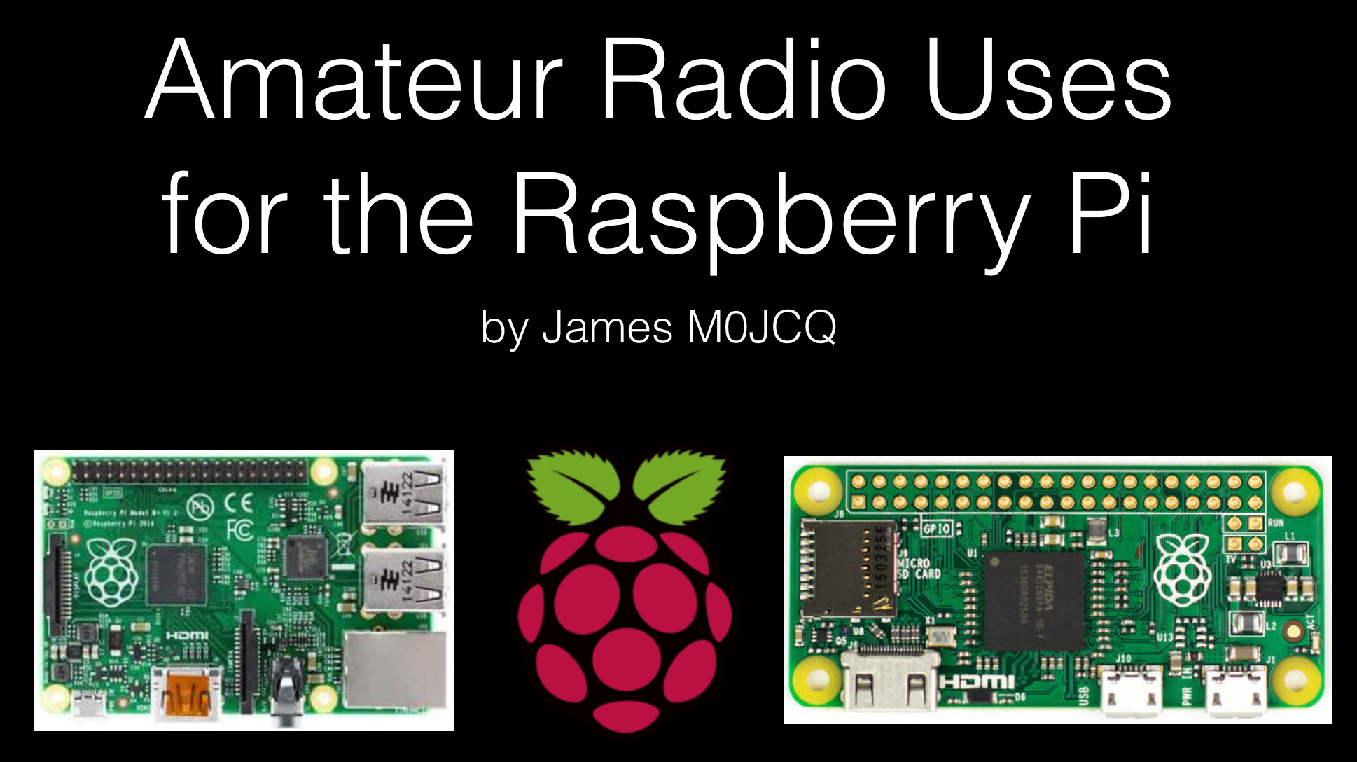 Amateur Radio Uses For The Raspberry Pi Chesham And District Amateur Radio Society 1386